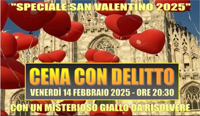 San Valentino 2025 con Delitto